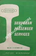 Suburban Passenger Services [Timetable], 18th June to 9th September 1962 by British Railways Southern Region